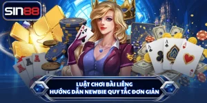 Luật Chơi Bài Liêng - Hướng Dẫn Newbie Quy Tắc Đơn Giản